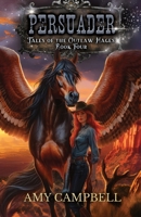 Persuader 1736141872 Book Cover