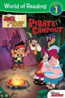 Jake and the Neverland Pirates: Pirate Campout 1423183983 Book Cover