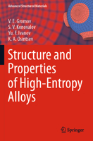 Structure and Properties of High-Entropy Alloys 3030783634 Book Cover