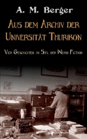 Aus dem Archiv der Universität Thurikon: Vier Geschichten im Stil der Weird Fiction 3739234261 Book Cover