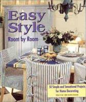 Easy Style Room by Room 1579901743 Book Cover