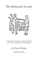 The Richmond Assault: A Short History of Barber-Musicians and Their Role in the Development of Brush-Playing 1730807097 Book Cover