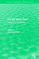 All the Best, Neill: Letters from Summerhill 0531098222 Book Cover