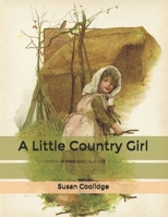 A Little Country Girl 1977804934 Book Cover