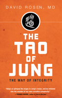 The Tao of Jung: The Way of Integrity (Arkana) 0670860697 Book Cover