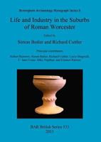 Life and Industry in the Suburbs of Roman Worcester 1407308009 Book Cover