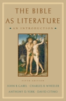The Bible as Literature: An Introduction 0195059336 Book Cover