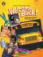 Welcome Back!, Primary 0742401820 Book Cover