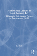 Mathematics Lessons to Look Forward To! 1032210478 Book Cover