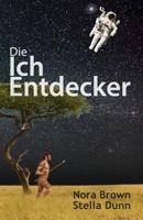 Die Ich Entdecker 098938294X Book Cover