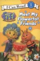 Fifi and the Flowertots - Meet My Flowertot Friends 0007254156 Book Cover