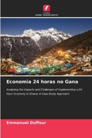 Economia 24 horas no Gana (Portuguese Edition) 620773355X Book Cover