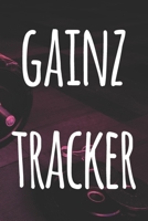 Gainz Tracker: The perfect way to record your gains in the gym - record over 100 weeks of workouts - ideal gift for anyone who loves the gym! 1691133132 Book Cover