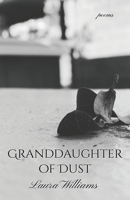Granddaughter of Dust 1637528779 Book Cover