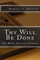 Thy Will Be Done 1493543695 Book Cover