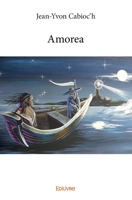 Amorea (French Edition) 2414007354 Book Cover