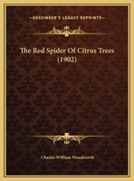 The Red Spider Of Citrus Trees 1346505845 Book Cover