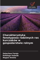 Charakterystyka fenotypowa rodzimych ras kurczaków w gospodarstwie rolnym (Polish Edition) 6209795676 Book Cover