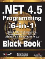 .NET 4.5 Programming 6-in-1, Black Book 9350045109 Book Cover