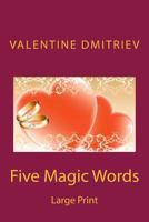 Five Magic Words 1495380505 Book Cover