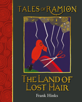 The Land of Lost Hair 1909938114 Book Cover
