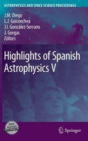 Highlights of Spanish Astrophysics V 3642112498 Book Cover
