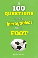 Parce que tu es toujours imbattable au quiz - Spécial Football: Questions à choix multiples et humoristiques pour adulte, pour apprendre des faits inc 2958867943 Book Cover