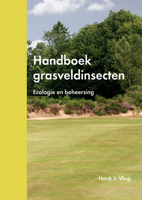 Handboek Grasveldinsecten: Ecologie En Beheersing 9086862500 Book Cover
