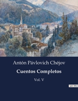 Cuentos Completos: Vol. V B0C497QYWK Book Cover