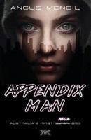 Appendix Man 1925658007 Book Cover