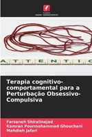 Terapia cognitivo-comportamental para a Perturbação Obsessivo-Compulsiva (Portuguese Edition) 6208863074 Book Cover