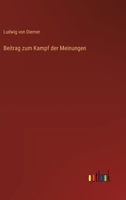 Beitrag zum Kampf der Meinungen 3368541714 Book Cover