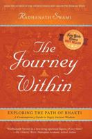 The Journey Within: Exploring the Path of Bhakti 1608871576 Book Cover