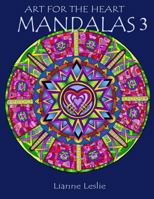 Art for the Heart: Mandalas 3 1726377458 Book Cover
