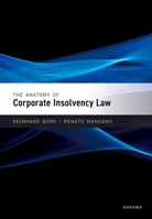 The Anatomy of Corporate Insolvency Law 0198852096 Book Cover