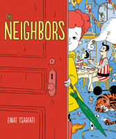 The Neighbors 1419731688 Book Cover
