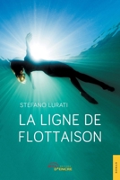 La Ligne de flottaison (French Edition) 2355232512 Book Cover