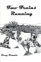 Two Trains Running 110503514X Book Cover