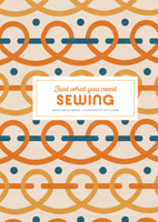Sewing: Just What You Need 1837760713 Book Cover