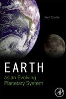 Earth as an Evolving Planetary System 0120883929 Book Cover
