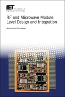 RF and Microwave Module Level Design and Integration 1785613596 Book Cover
