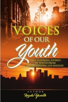 Voices of Our Youth 1387340859 Book Cover