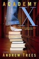 Academy X 1596911778 Book Cover