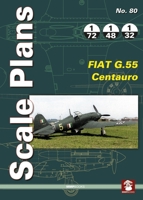 FIAT G.55 Centauro - Scale Plans 80 8368377072 Book Cover