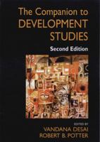 The Companion to Development Studies 0340760516 Book Cover