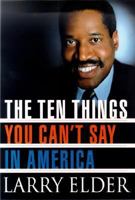 The Ten Things You Can't Say In America 0312284659 Book Cover