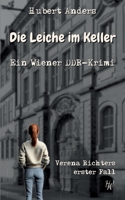 Die Leiche im Keller: Ein Wiener DDR-Krimi: Verena Richters erster Fall (German Edition) 3769302966 Book Cover