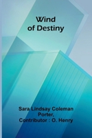 Wind of destiny 936839914X Book Cover