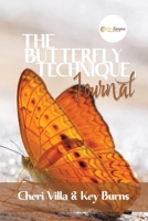 The Butterfly Technique Journal 1387822845 Book Cover