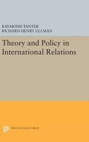 Theory and policy in international relations, 0691619700 Book Cover